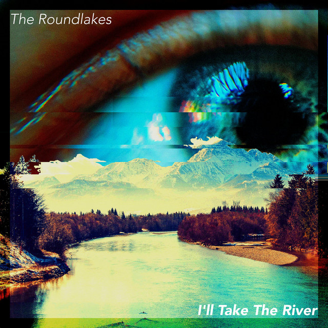 I'll Take The River