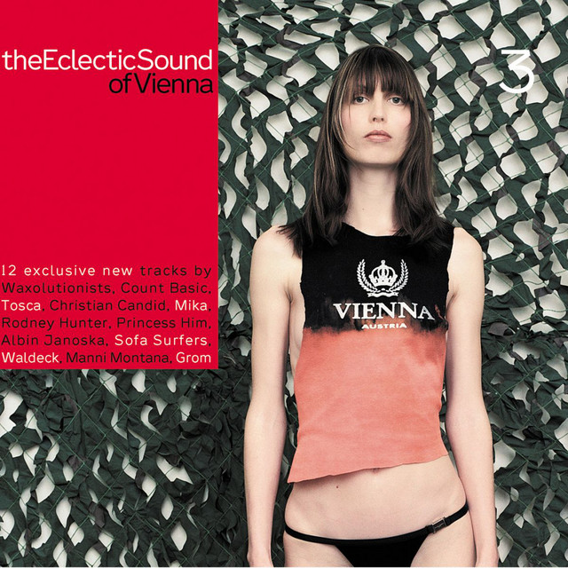 The Eclectic Sound Of Vienna 3 - Compilation by Various Artists
