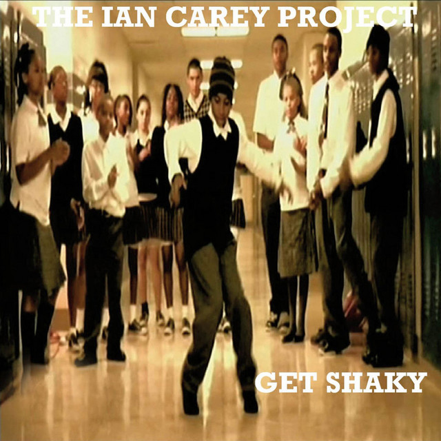 Get Shaky - Ian Carey Original Radio Edit