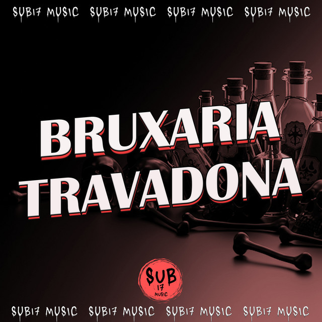 Обкладинка: BRUXARIA TRAVADONA — Bruxo DJ