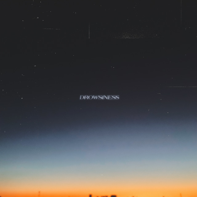 DROWSINESS