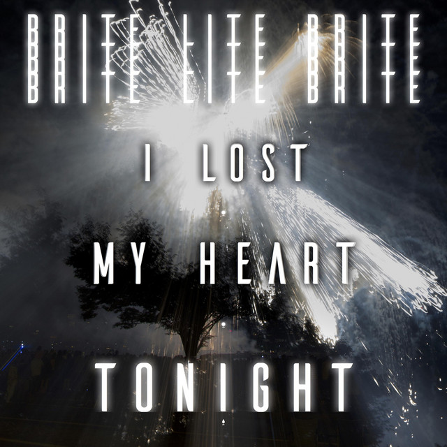 I Lost My Heart Tonight cover