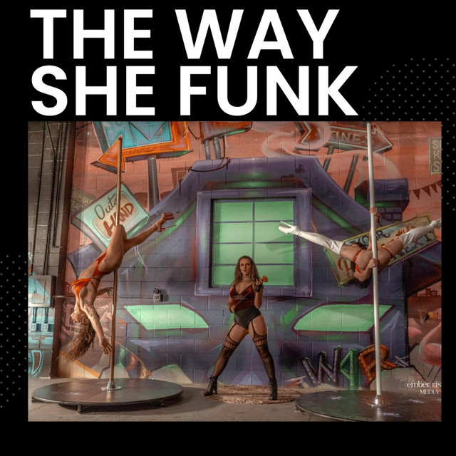 The Way She Funk
