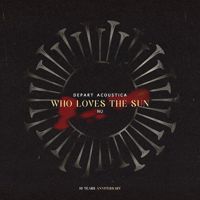 Who Loves The Sun - Acoustica Mix