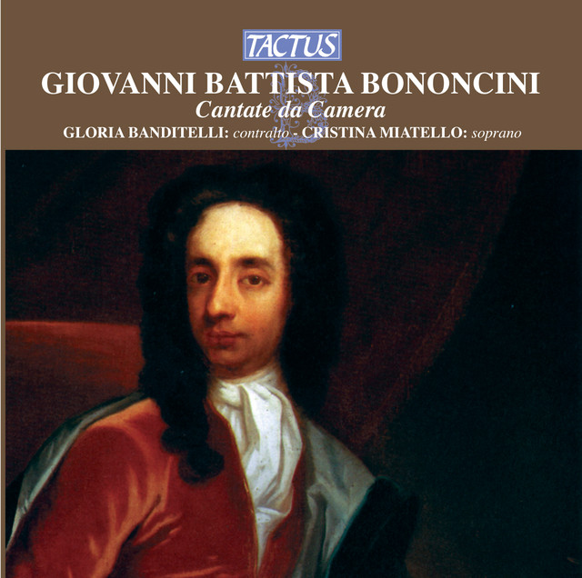 Bononcini: Cantate da Camera