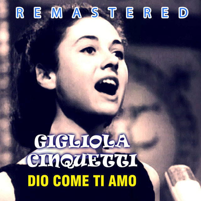 Dio come ti amo - Remastered
