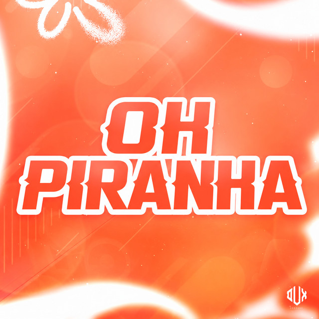 Oh Piranha