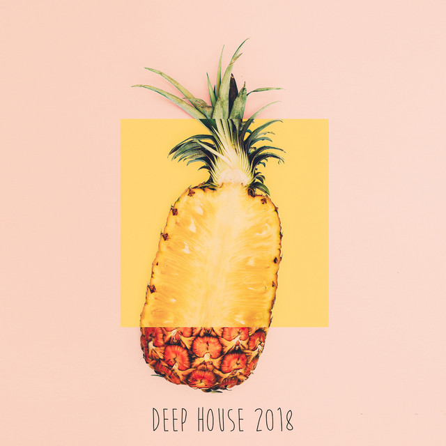 Deep House 2018 cover art