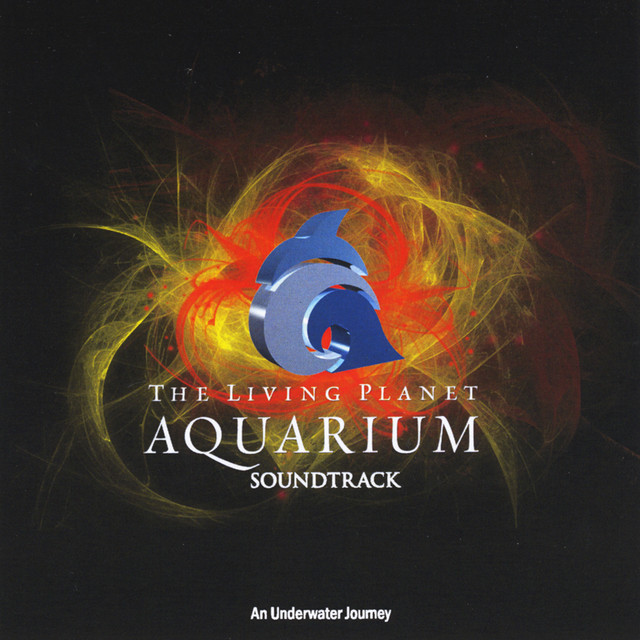 The Living Planet Aquarium Soundtrack cover art