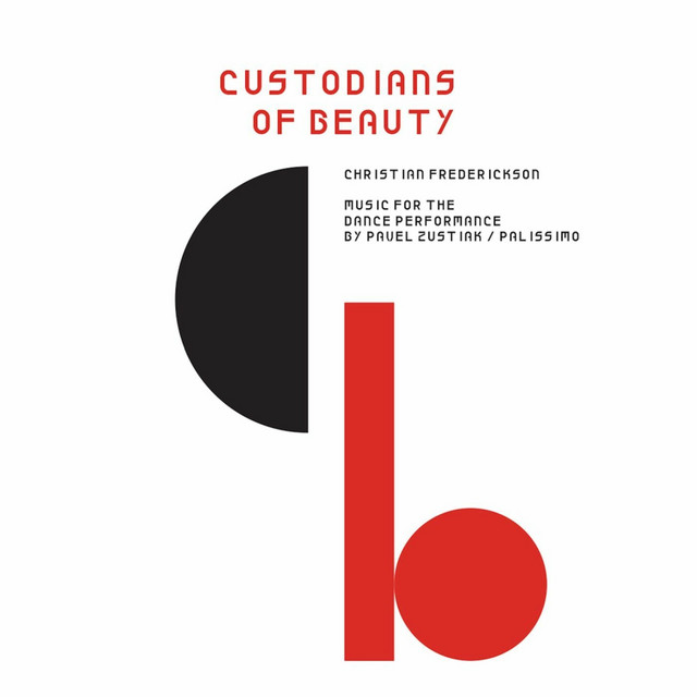 Custodians of Beauty: Music for the Dance Performance by Pauel Zustiak / Palissimo cover art