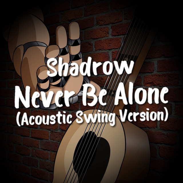 Never Be Alone - Acoustic Swing Version