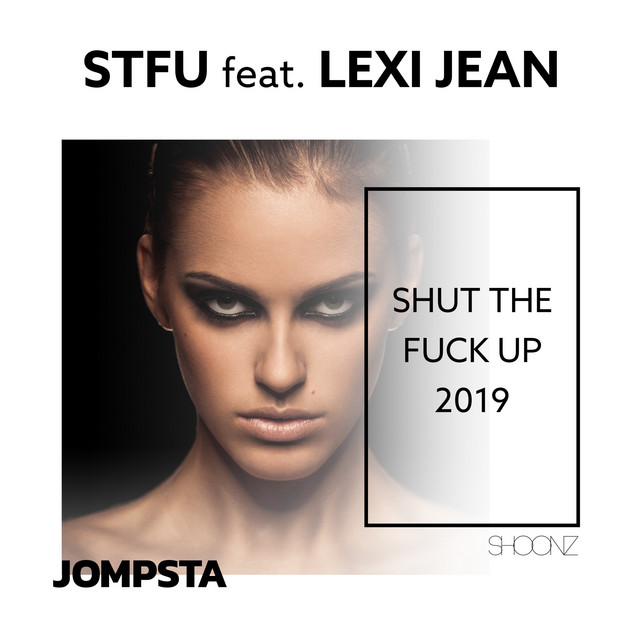 Shut the Fuck up 2019 cover art