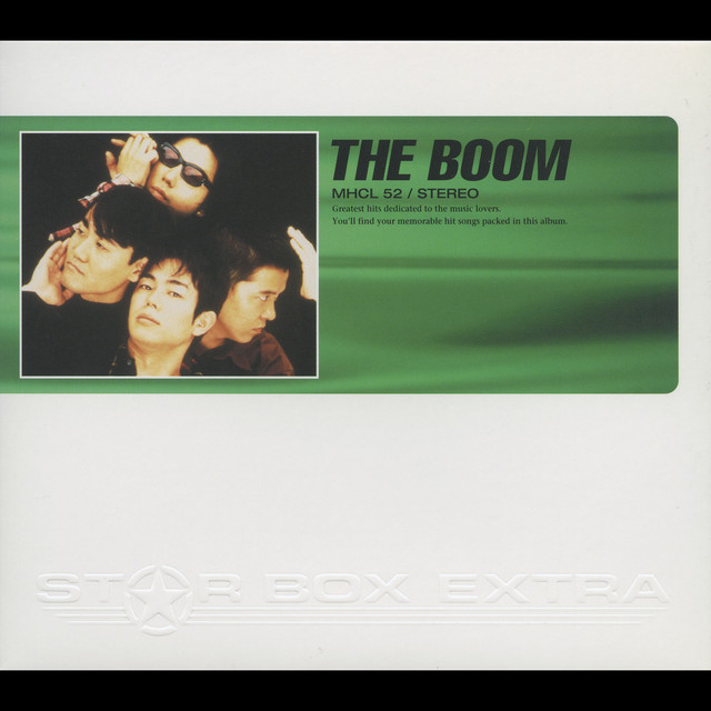 STAR BOX EXTRA THE BOOM - Album by THE BOOM | Spotify