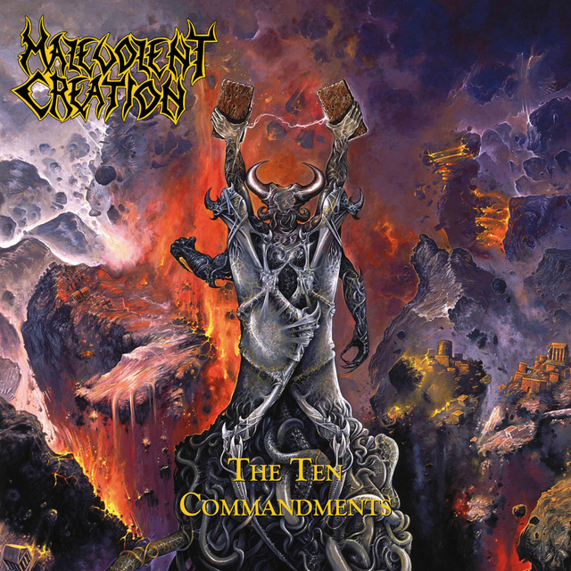 The Ten Commandments (Deluxe) - Album by Malevolent Creation | Spotify