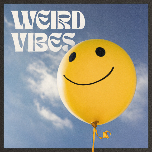 Weird Vibes - Limón Limón