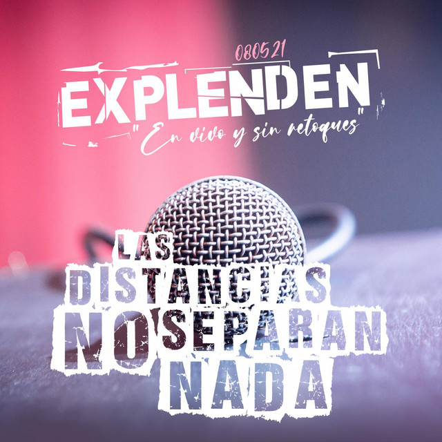 Las distancias no separan nada (En vivo y sin retoques) cover art
