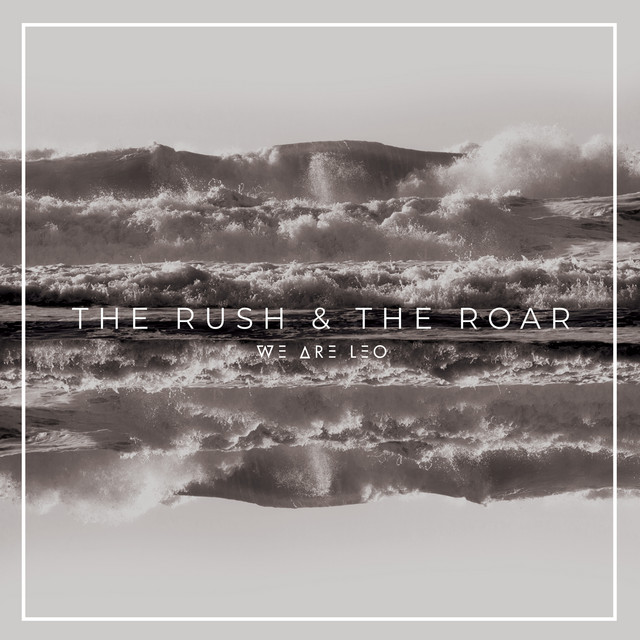 The Rush & the Roar cover