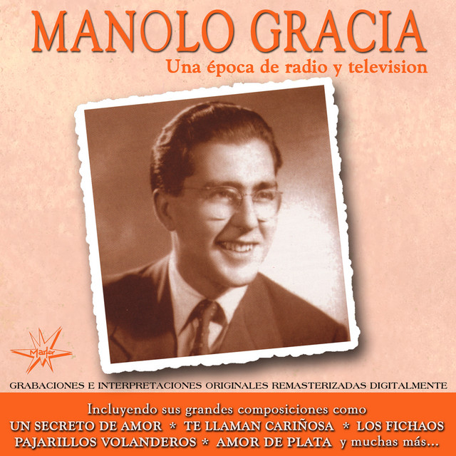 Manolo Gracia, una época de radio y televisión cover