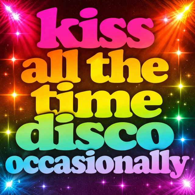 kiss all the time disco occasionally - EP by DeosMeo | Spotify
