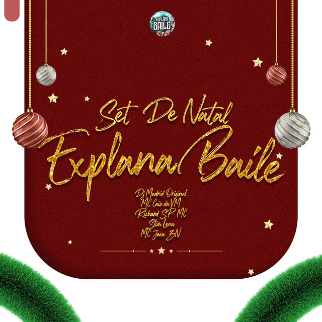SET DE NATAL EXPLANA BAILE