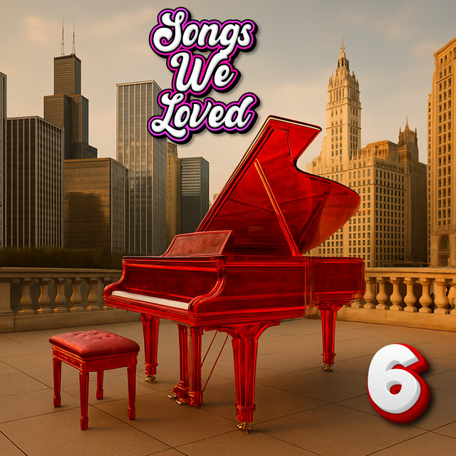 Songs We Loved 6 (Piano Version) cover art