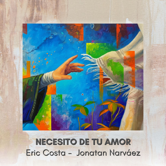 Necesito de Tu Amor