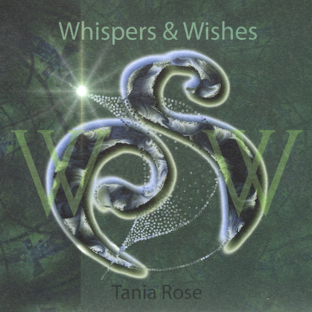 Whispers & Wishes - Album de Tania Rose | Spotify