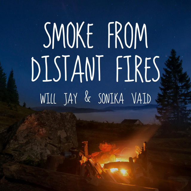 Smoke From Distant Fires