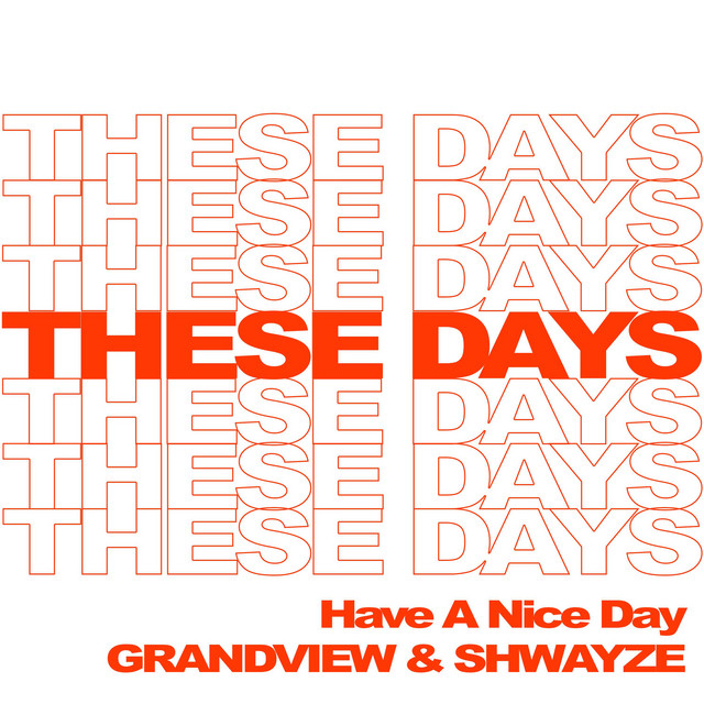 These Days