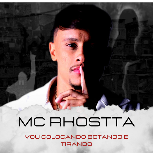 DJ Brow Oficial, Mc Rkostta – Vou Colocando Botando e Tirando