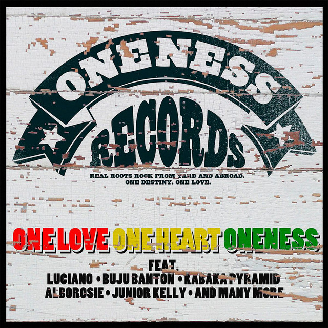 One Love, One Heart, Oneness (Oneness Records Presents) cover art