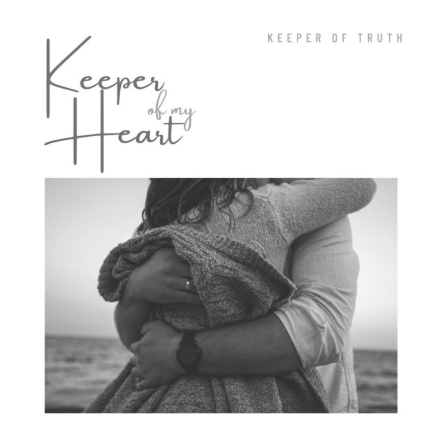 Keeper of My Heart