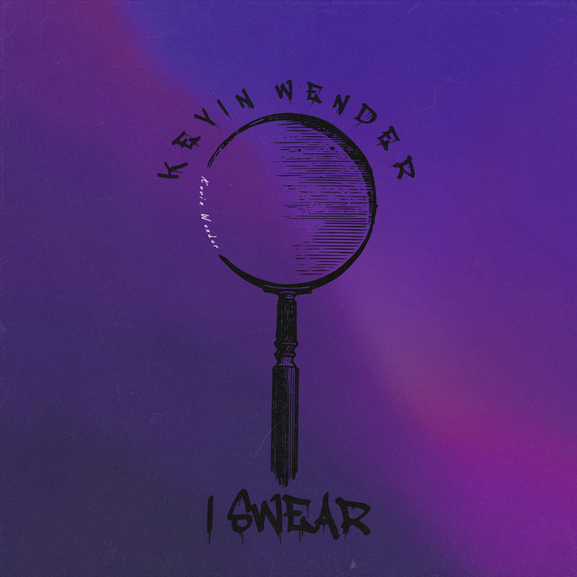 Cover art: I Swear — Kevin Wender