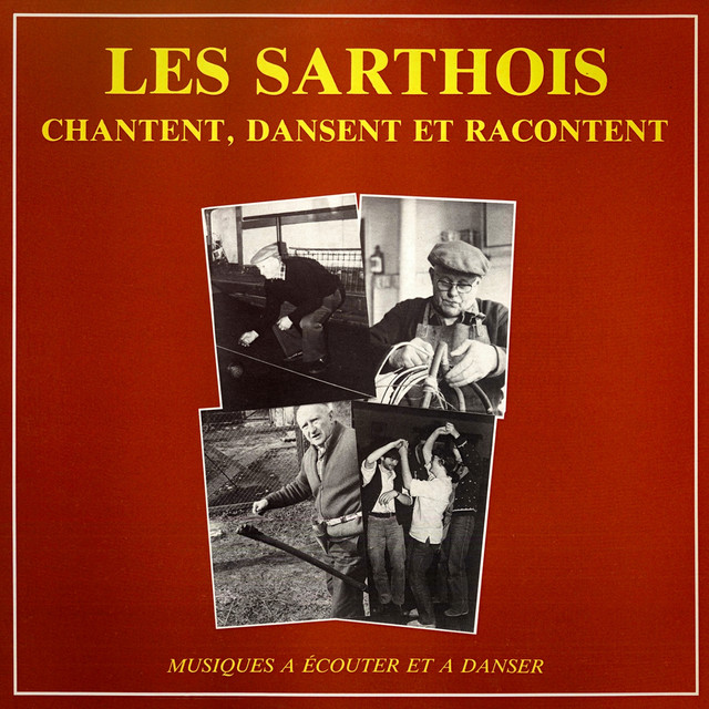 Les sarthois chantent, dansent et racontent (Musiques à écouter et à danser) cover