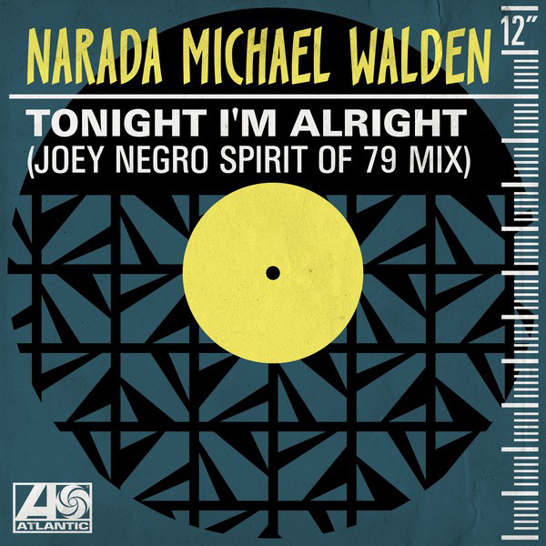 Tonight I'm Alright - Joey Negro Spirit of 79 Mix
