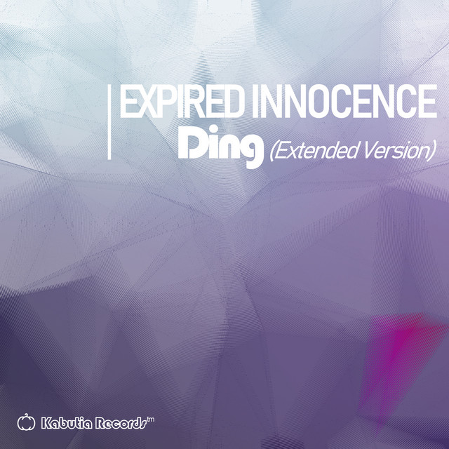 Ding (Extended) - Single by Expired Innocence | Spotify