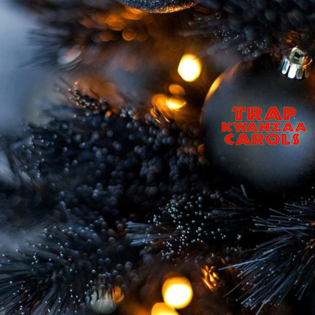 Trap Kwanzaa Carols cover art