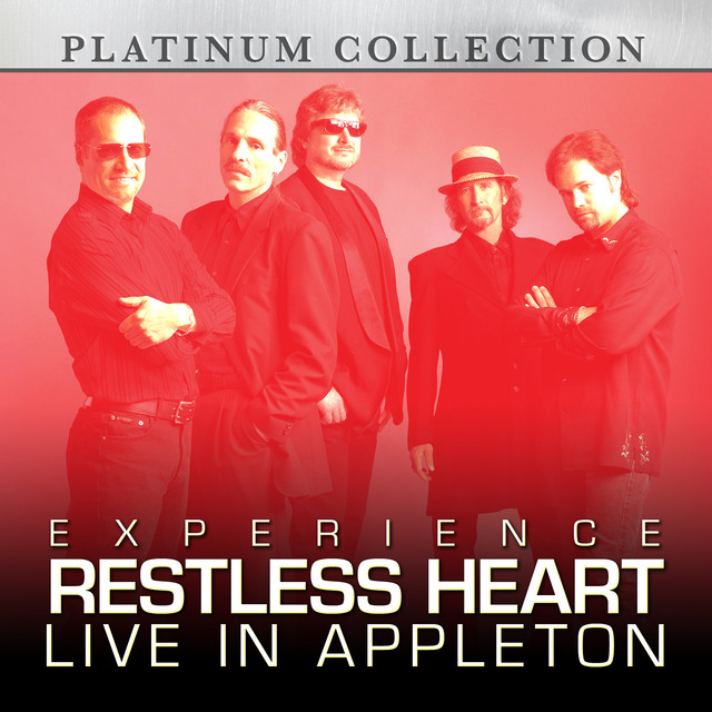 Experience Restless Heart Live in Appleton cover art