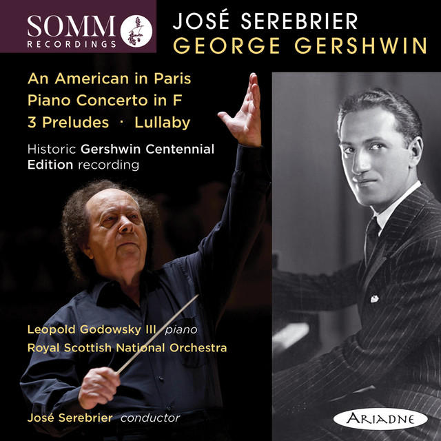 Gershwin: An American in Paris, Piano Concerto in F Major, 3 Preludes & Lullaby