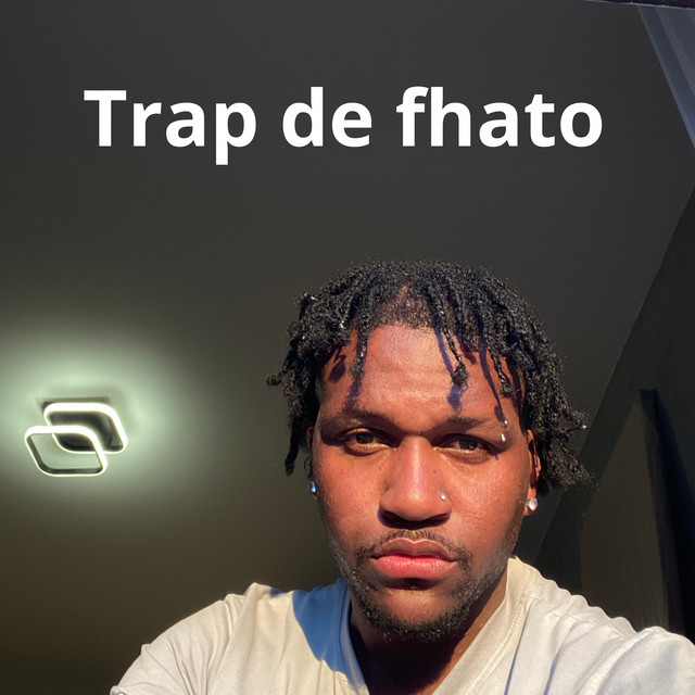 Trap de Fatho