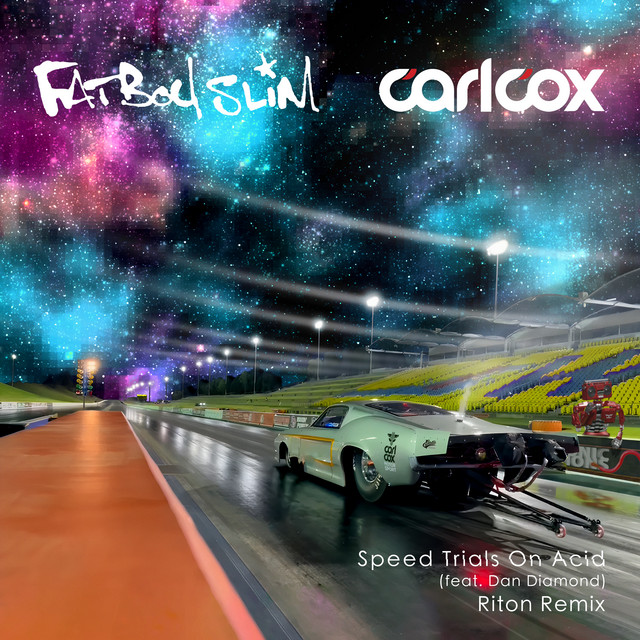 Speed Trials On Acid (feat. Dan Diamond) - Riton Remix