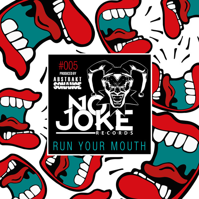 Run Your Mouth artwork