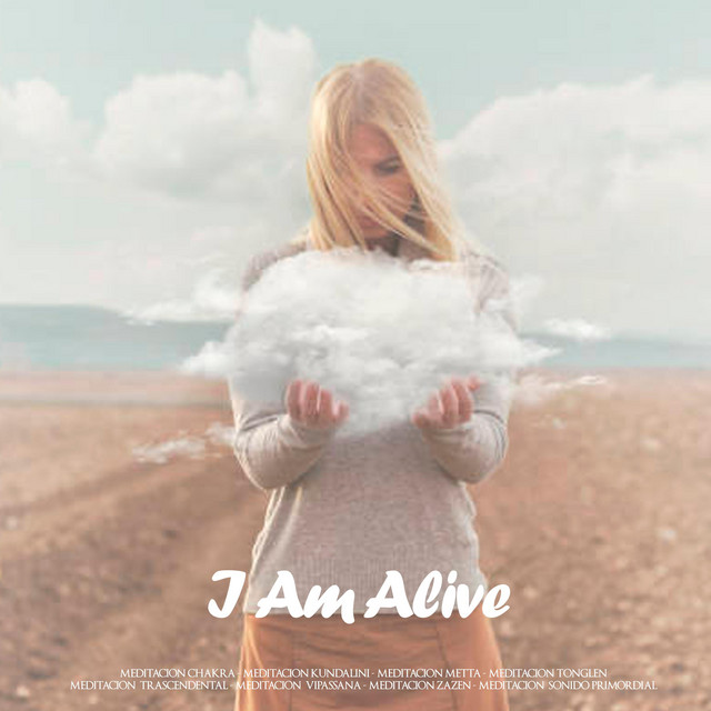 I Am Alive