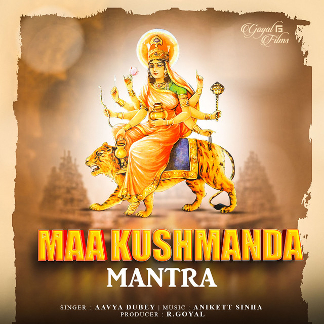 Обкладинка: Maa Kushmanda Mantra — Aavya Dubey