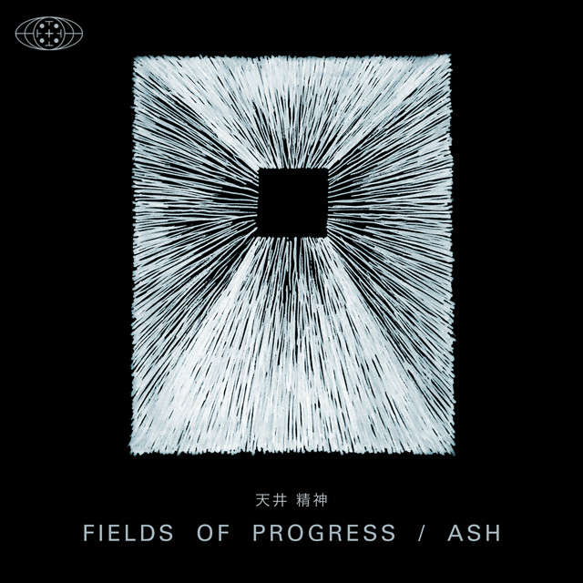 Fields of Progress / Ash (single)