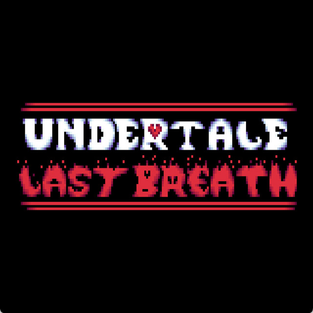 UNDERTALE: Last Breath Original Soundtrack cover art