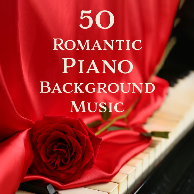 50 Romantic Piano Background Music (Moody Jazz for Restaurant, Paris Lounge, Best Erotic & Sensual Piano Melodies) cover art