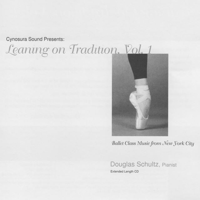 Ballet Class Music from New York City: Leaning on Tradition, Vol. 1 cover art