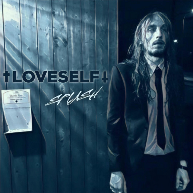 Splash - Single by LoveSelf | Spotify