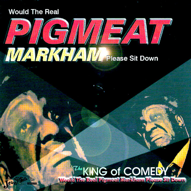 Would the Real Pigmeat Markham Please Sit Down cover art